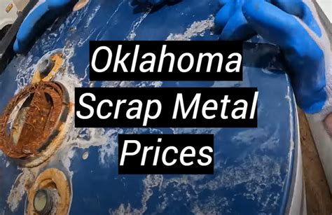 Current Scrap Metal Prices in Oklahoma City, Oklahoma